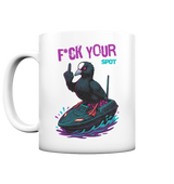 F*CK YOUR SPOT Tasse matt