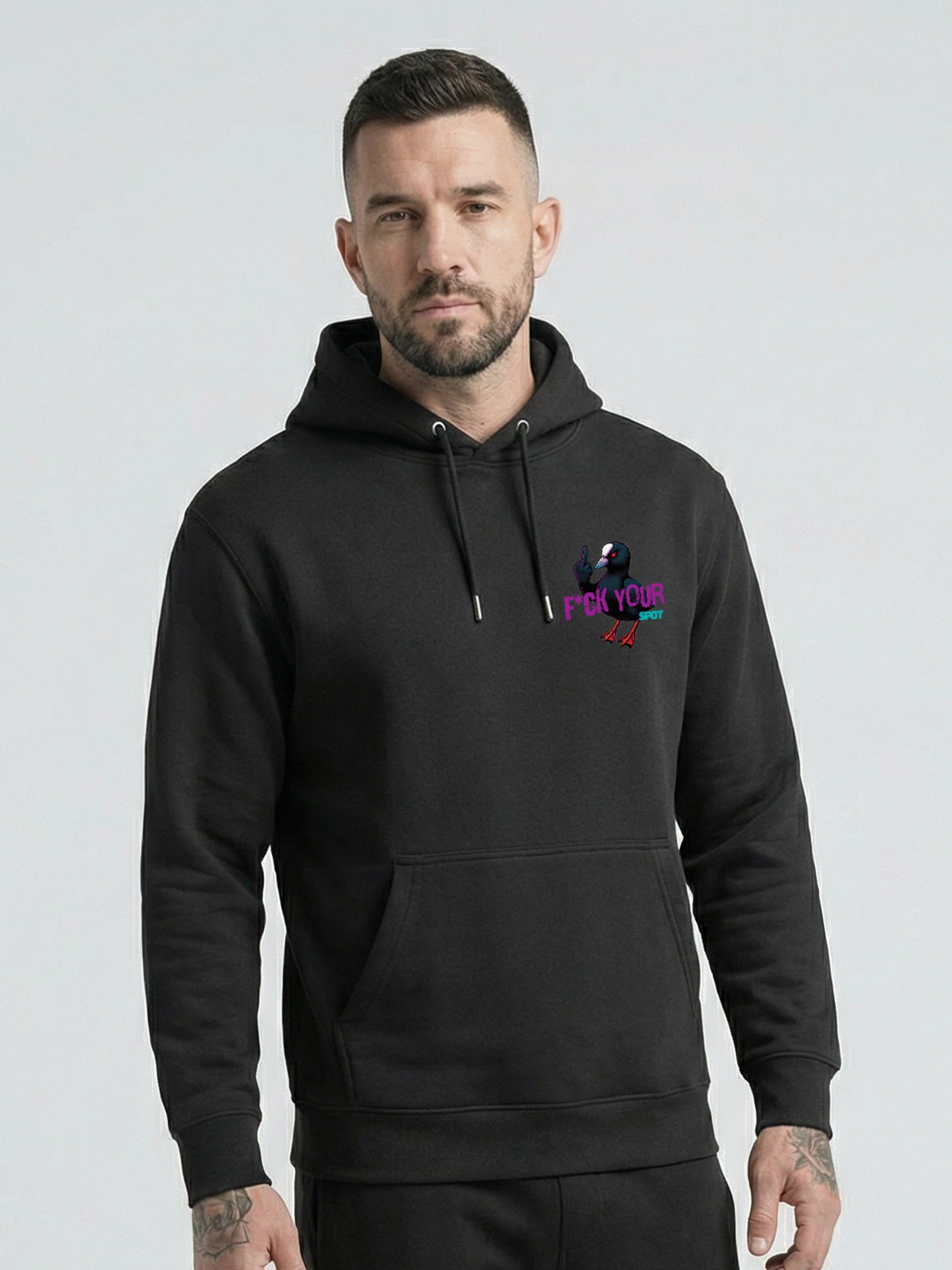 F*CK YOUR SPOT Hoodie